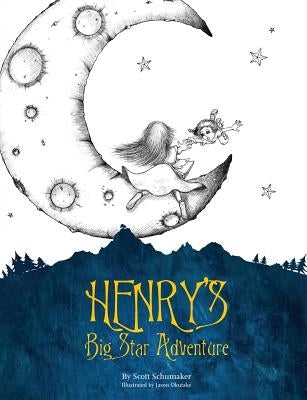 Henry's Big Star Adventure by Okutake, Jason