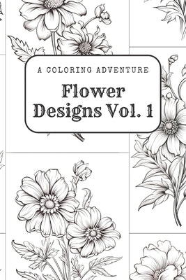 Flower Designs Vol. 1: A Coloring Adventure by Studios, Colorverse