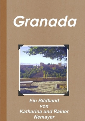 Granada by Nemayer, Rainer