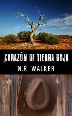 Corazón De Tierra Roja by Walker, N. R.