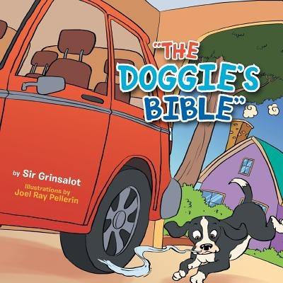 ''The Doggie's Bible'' by Grinsalot