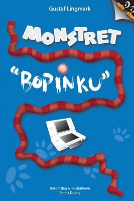 Monstret Bopinku by Lingmark, Gustaf