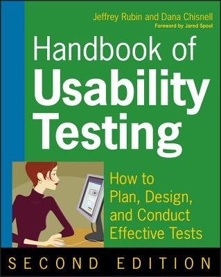 Handbook of Usability Testing by Rubin, Jeffrey