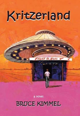 Kritzerland by Kimmel, Bruce
