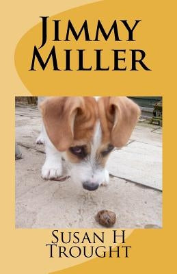 Jimmy Miller by Trought, Susan H.