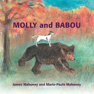 Molly and Babou by Mahoney, James