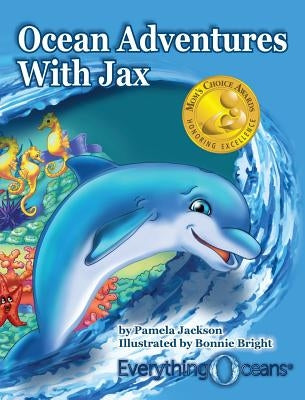Ocean Adventures WIth Jax by Jackson, Pamela