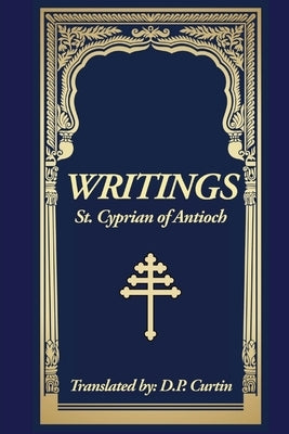 Writings by Cyprian of Antioch