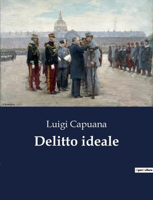 Delitto ideale by Capuana, Luigi
