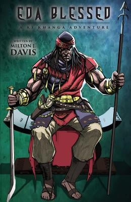 Eda Blessed: A Ki Khanga Adventure by Davis, Milton J.