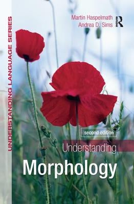Understanding Morphology by Haspelmath, Martin