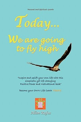 Today . . . We Are Going to Fly High by Rufus, Allan
