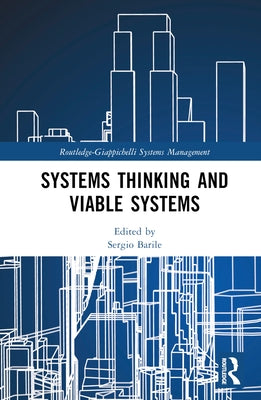 Systems Thinking and Viable Systems by Barile, Sergio
