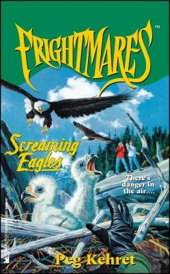 Screaming Eagles by Kehret, Peg