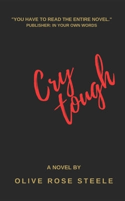 Cry Tough by Steele, Olive Rose