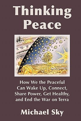 Thinking Peace by Sky, Michael