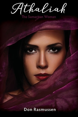 Athaliah by Rasmussen, Don