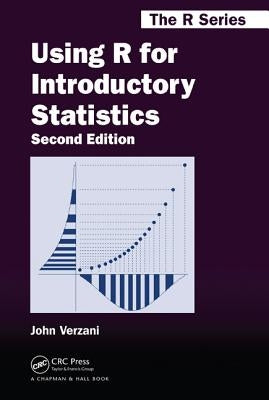 Using R for Introductory Statistics by Verzani, John