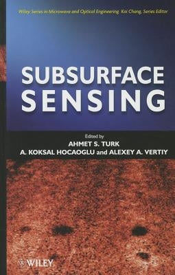 Subsurface Sensing by Turk, Ahmet S.