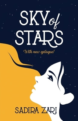 Sky of Stars by Zari, Sadira