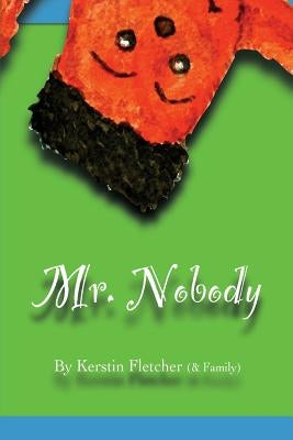 Mr. Nobody by Fletcher, Kerstin