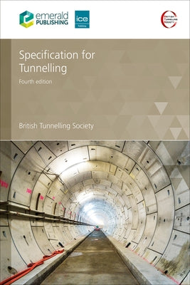 Specification for Tunnelling by British Tunnelling Society Uk