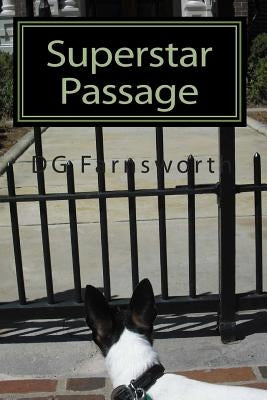 Superstar Passage: The Reincarnation of Karen Carpenter by Farnsworth, Dg