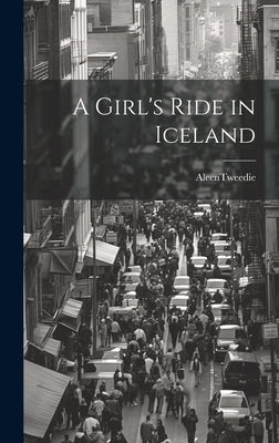 A Girl's Ride in Iceland by Alecntweedie