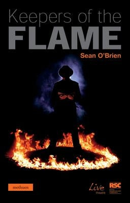 Keepers of the Flame by O'Brien, Sean