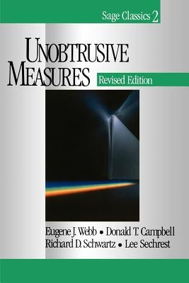 Unobtrusive Measures by Webb, Eugene J.