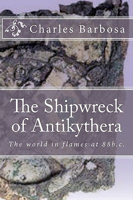 The Shipwreck of Antikythera by Barbosa, Charles