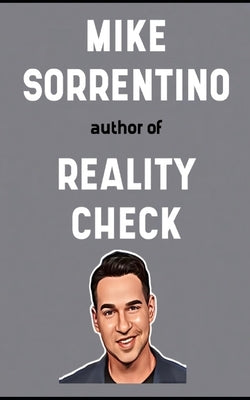 Mike Sorrentino Book: His Life Story by Sorrentino, M.
