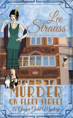 Murder on Fleet Street by Strauss, Lee