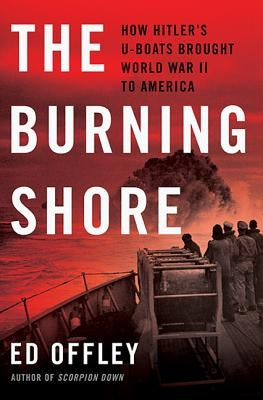 Burning Shore by Offley, Ed