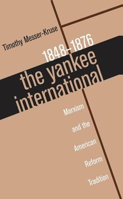 Yankee International by Messer-Kruse, Timothy