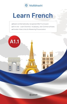 French Basics: Prepare for DELF A1.1 by Multibhashi Solutions Pvt Ltd