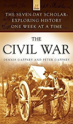 The Civil War by Gaffney, Dennis