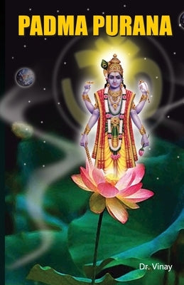 Padma Purana by Chaturvedi, B. K.