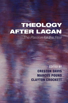 Theology after Lacan by Davis, Creston