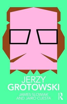 Jerzy Grotowski by Slowiak, James