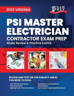 2023 Virginia PSI Master Electrician Contractor Exam Prep: 2023 Study Review & Practice Exams by Inc, Upstryve