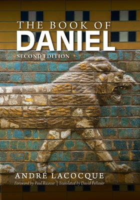 The Book of Daniel: Second Edition by Lacocque, André