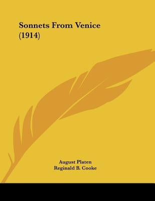 Sonnets From Venice (1914) by Platen, August