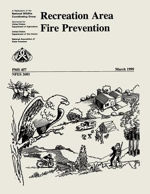 Recreation Area Fire Prevention by Group, National Wildfire Coordinating