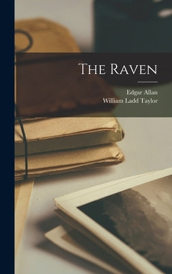 The Raven by Poe, Edgar Allan 1809-1849