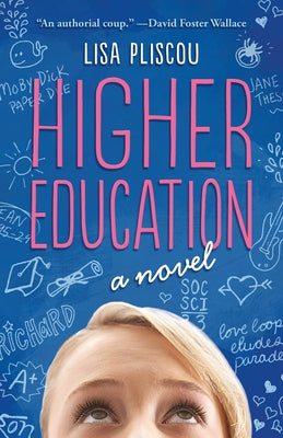 Higher Education by Pliscou, Lisa