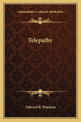 Telepathy by Warman, Edward B.