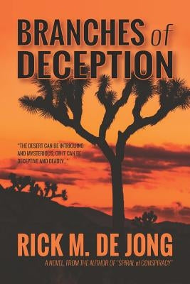 Branches of Deception by De Jong, Rick M.