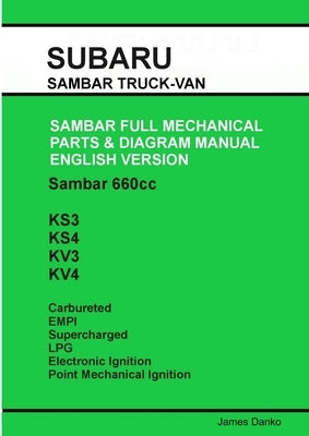 Subaru Sambar English Parts & Diagram Manual by Danko, James