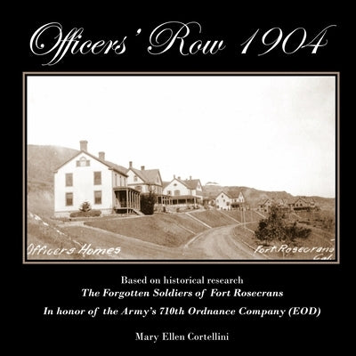Officers' Row 1904 by Cortellini, Mary Ellen